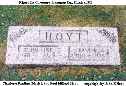Paul & C. Pauline (Mercile) Hoyt Headstone Clinton, MI