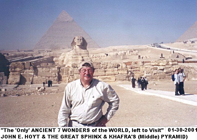 John E Hoyt at Giza Sphinx & Pyramids
